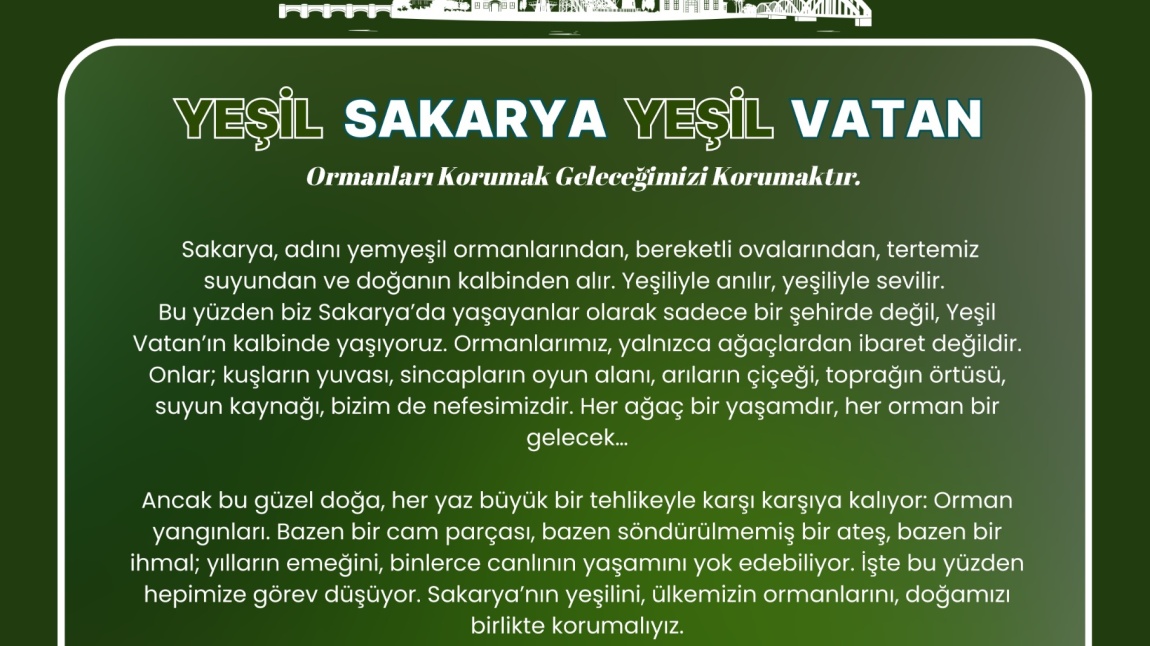 ''Orman Yangınlarına Karşı Yeşil Vatanı  Korumak