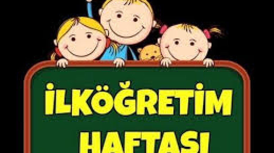 İlköğretim Haftası Kutlu Olsun!